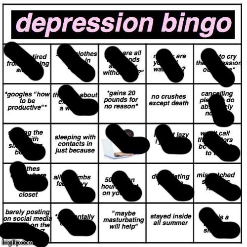 bingooooo | image tagged in depression bingo | made w/ Imgflip meme maker