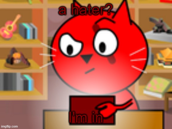 Scar finds the internet | a hater? I'm in | image tagged in scar finds the internet | made w/ Imgflip meme maker