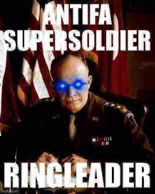 Eisenhower Antifa supersoldier ringleader Blank Meme Template