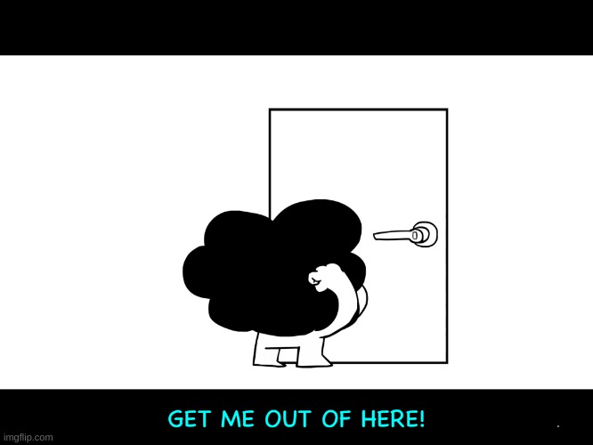 image tagged in sr pelo get me out of here | made w/ Imgflip meme maker