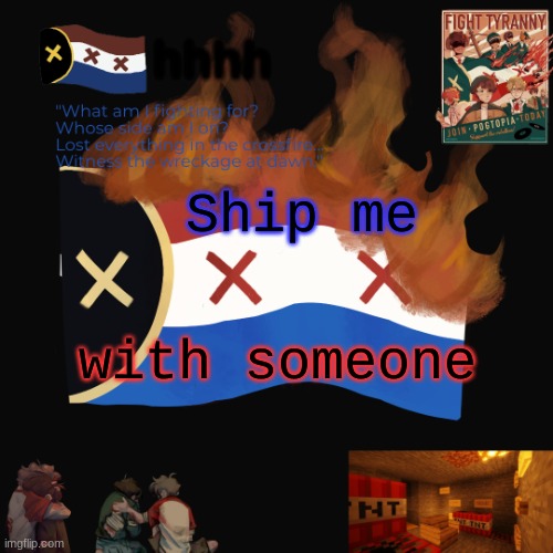 I think I might go insane. | hhhh; Ship me; with someone | image tagged in i think i might go insane | made w/ Imgflip meme maker