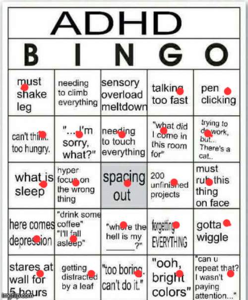;-; | image tagged in adhd bingo | made w/ Imgflip meme maker