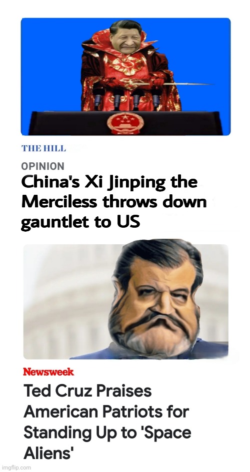 The Outer Limits | image tagged in cruz,jinping,crazyiness | made w/ Imgflip meme maker