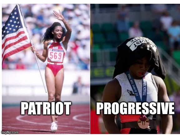 Olympics: Patriots vs Progressives | PATRIOT; PROGRESSIVE | image tagged in memes,olympics,patriot,progressive,identity politics,american flag | made w/ Imgflip meme maker