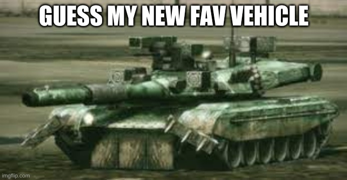 It's pretty cool | GUESS MY NEW FAV VEHICLE | made w/ Imgflip meme maker