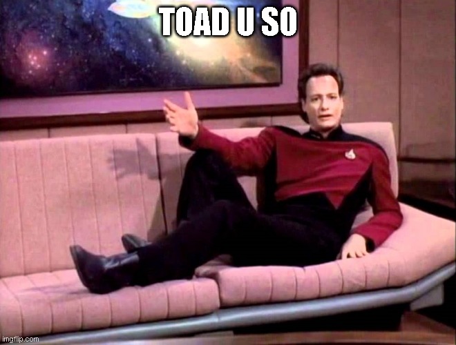 Q | TOAD U SO | image tagged in q | made w/ Imgflip meme maker