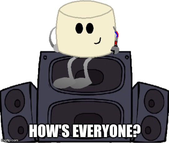 Mixmellow replace Girlfriend | HOW'S EVERYONE? | image tagged in mixmellow replace girlfriend | made w/ Imgflip meme maker