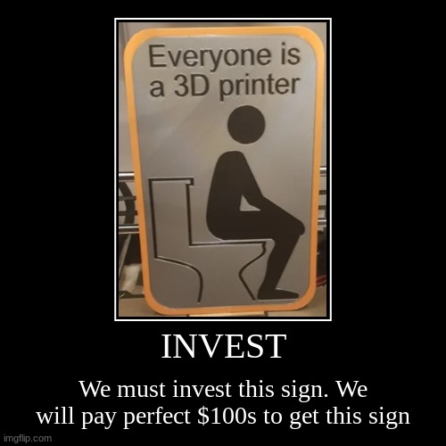 Everyone can print | image tagged in funny,demotivationals | made w/ Imgflip demotivational maker