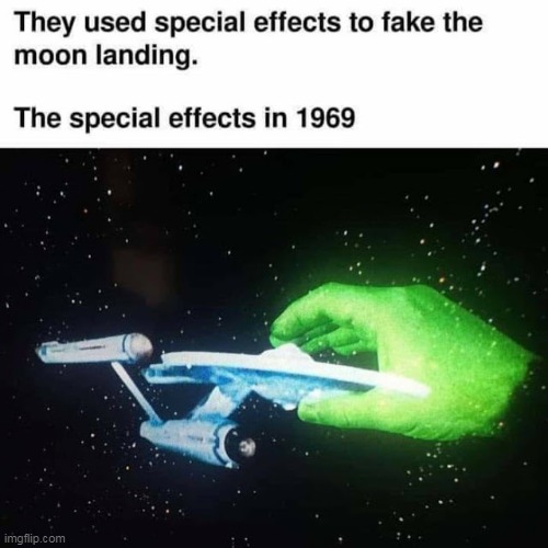 image tagged in flat earth,1969,special effects in 1969,flat earthers | made w/ Imgflip meme maker