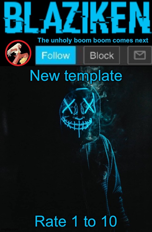 Also good morning | New template; Rate 1 to 10 | image tagged in blaziken announcement template v2 | made w/ Imgflip meme maker