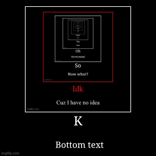 image tagged in funny,demotivationals | made w/ Imgflip demotivational maker