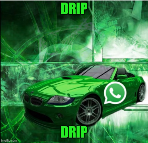 DRIP; DRIP | made w/ Imgflip meme maker