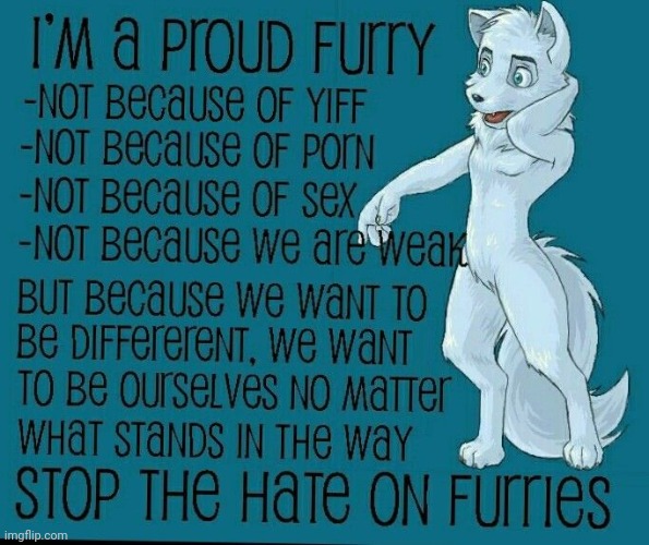 This is what furry pride truly means UwU <3 | image tagged in furry,furry pride,quotes | made w/ Imgflip meme maker