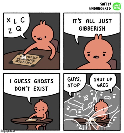 okey | image tagged in comics/cartoons,ghosts | made w/ Imgflip meme maker