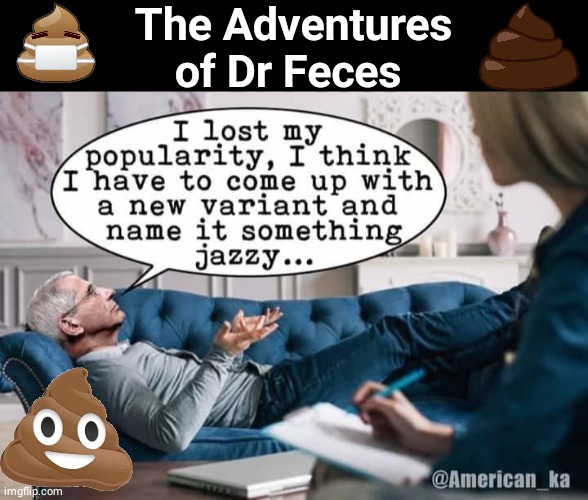 Dr Feces with shrink | The Adventures of Dr Feces | image tagged in black box,dr feces at it again | made w/ Imgflip meme maker
