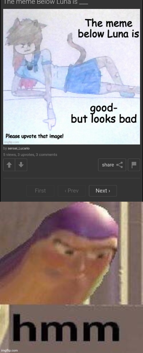 I guess the next button is a meme | image tagged in buzz lightyear hmm | made w/ Imgflip meme maker