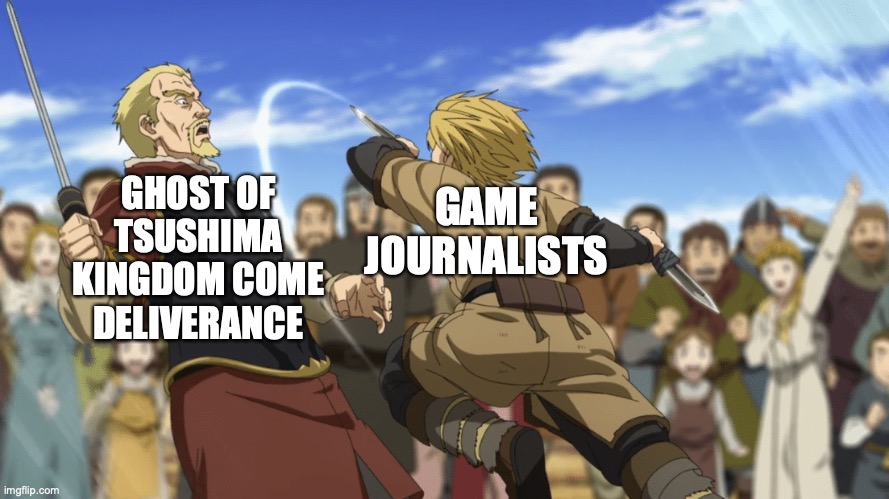 Failed strike |  GAME JOURNALISTS; GHOST OF TSUSHIMA
KINGDOM COME DELIVERANCE | image tagged in vinland saga fight | made w/ Imgflip meme maker