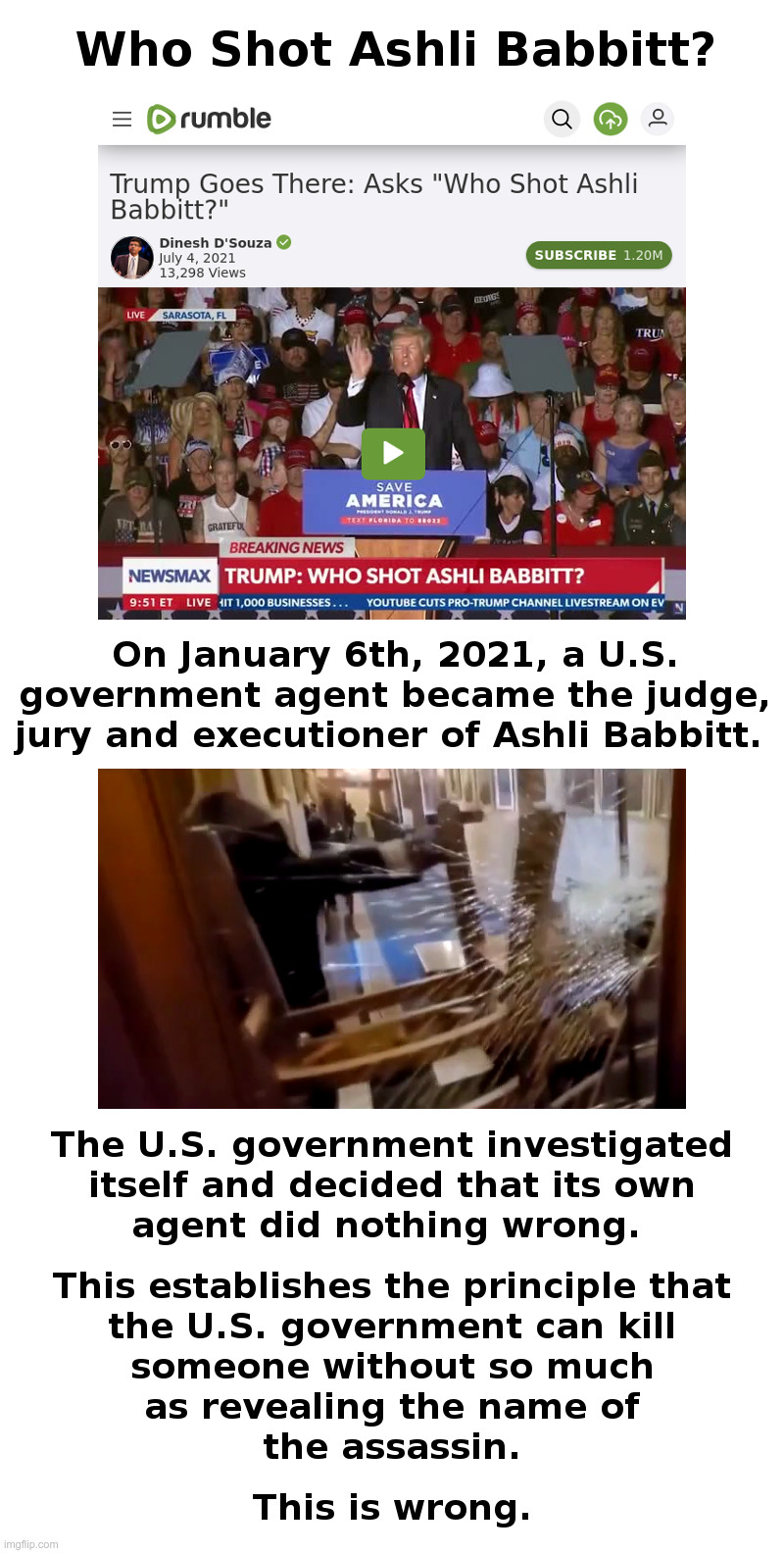 Who Shot Ashli Babbitt? | image tagged in us government,capitol riot,ashli babbitt,due process,assassination | made w/ Imgflip meme maker