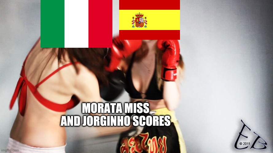 Italy 1-1 Spain (4-2 on pens) | MORATA MISS AND JORGINHO SCORES | image tagged in belly punch,italy,spain,euro 2020,funny,memes | made w/ Imgflip meme maker