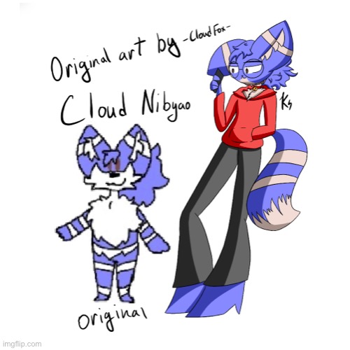 Original drawing by -CloudFox- | made w/ Imgflip meme maker