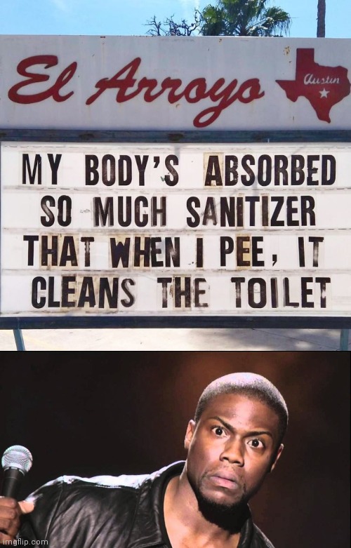 He must have a clean toliet | image tagged in my body,wait what | made w/ Imgflip meme maker