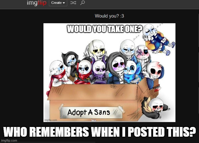 I brought more in Btw | WHO REMEMBERS WHEN I POSTED THIS? | image tagged in undertale,bitties,sans au's,sans,au's | made w/ Imgflip meme maker