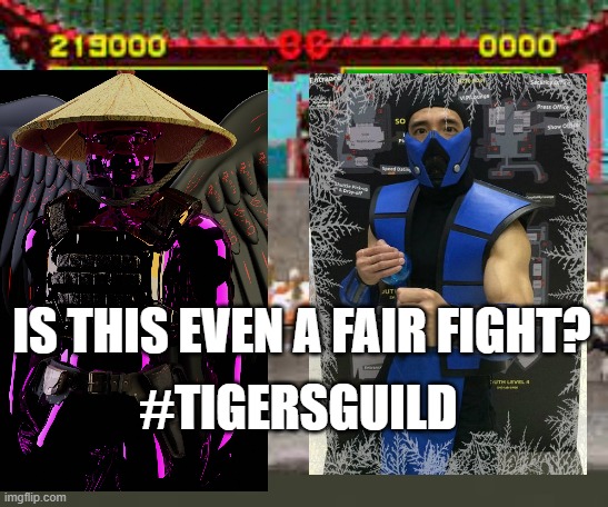 IS THIS EVEN A FAIR FIGHT? #TIGERSGUILD | made w/ Imgflip meme maker