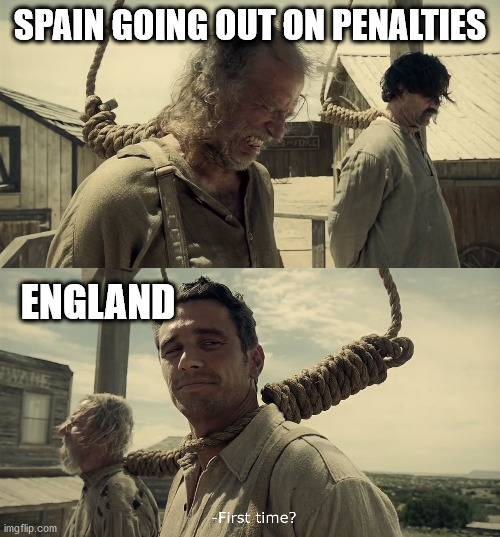 I apologise, If it makes you feel bad. Seeing me so tense, No self-confidence. | SPAIN GOING OUT ON PENALTIES; ENGLAND | image tagged in first time | made w/ Imgflip meme maker