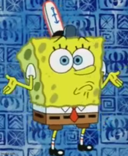 SpongeBob shrug | image tagged in spongebob shrug | made w/ Imgflip meme maker