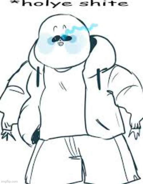 Me when | image tagged in holye shite | made w/ Imgflip meme maker