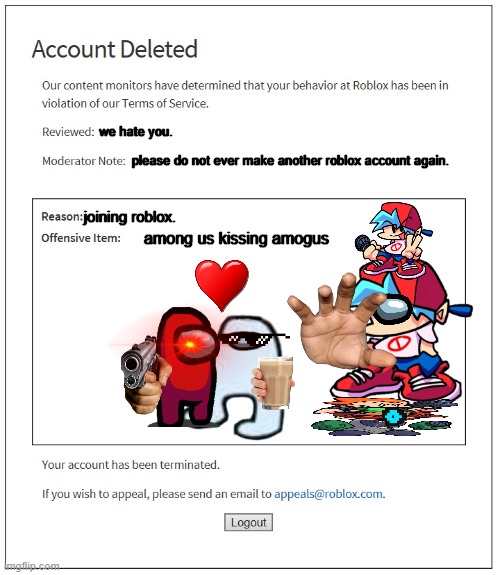 This is a real type of roblox account deletion - Imgflip