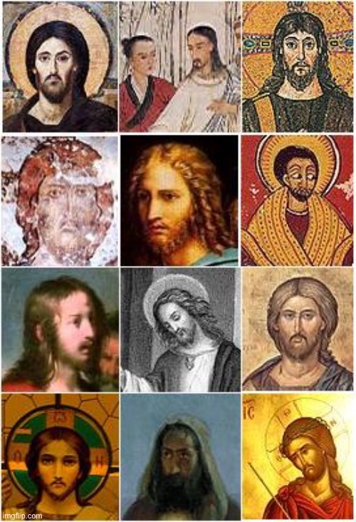 The many faces of Jesus. Nothing wrong with any of them! | image tagged in faces of jesus | made w/ Imgflip meme maker