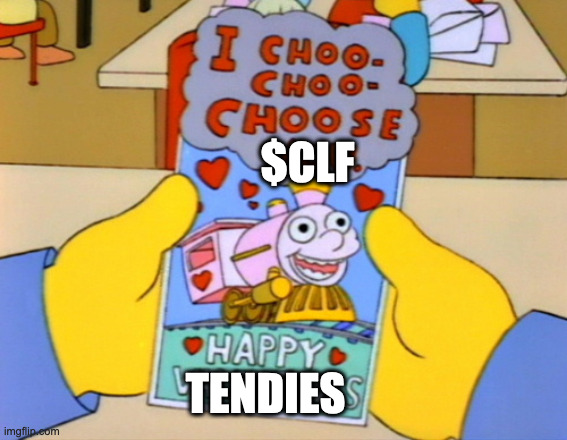 $CLF; TENDIES | made w/ Imgflip meme maker