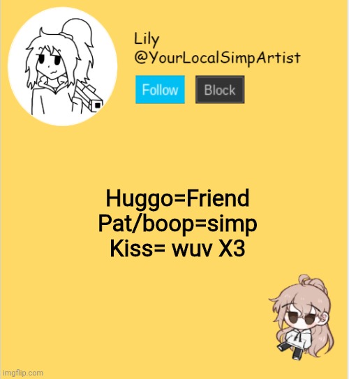 E | Huggo=Friend
Pat/boop=simp
Kiss= wuv X3 | image tagged in lily announcement temp 5 | made w/ Imgflip meme maker