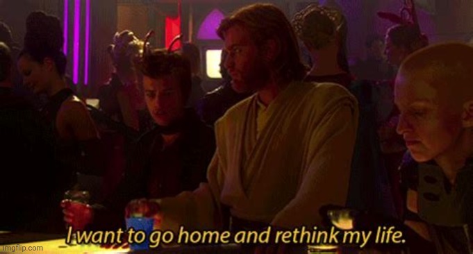 I Want To Go Home And Rethink My Life Imgflip i-want-to-go-home-and-rethink-my-life-imgflip