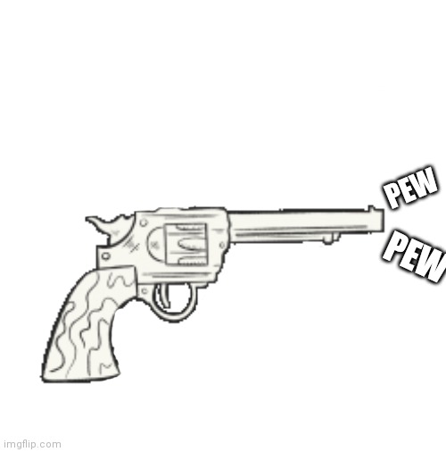 I'm so bored | PEW; PEW | image tagged in bored,boredom | made w/ Imgflip meme maker