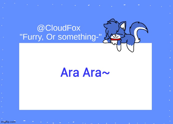 The Foxo Temp | Ara Ara~ | image tagged in the foxo temp | made w/ Imgflip meme maker