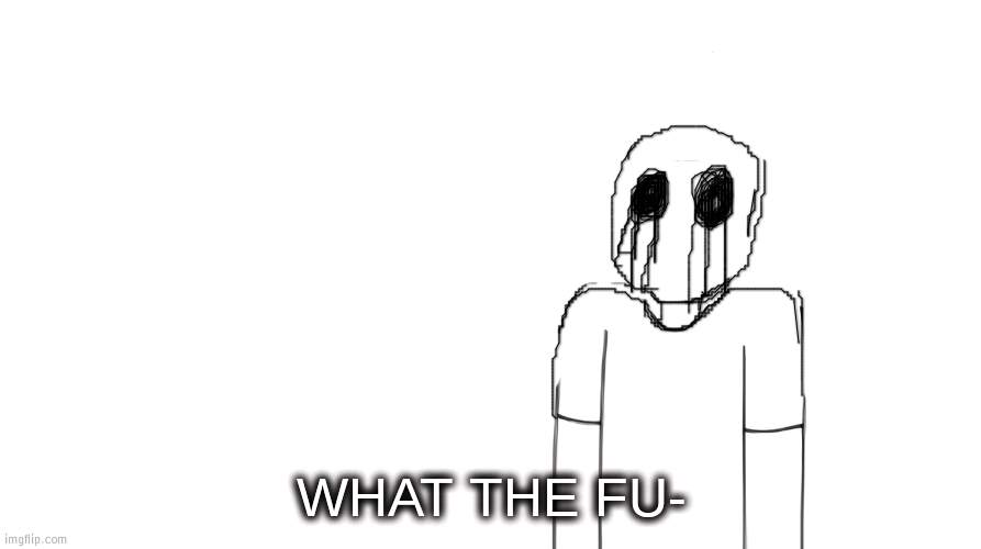 Jaiden Animations What the Fu- | image tagged in jaiden animations what the fu- | made w/ Imgflip meme maker