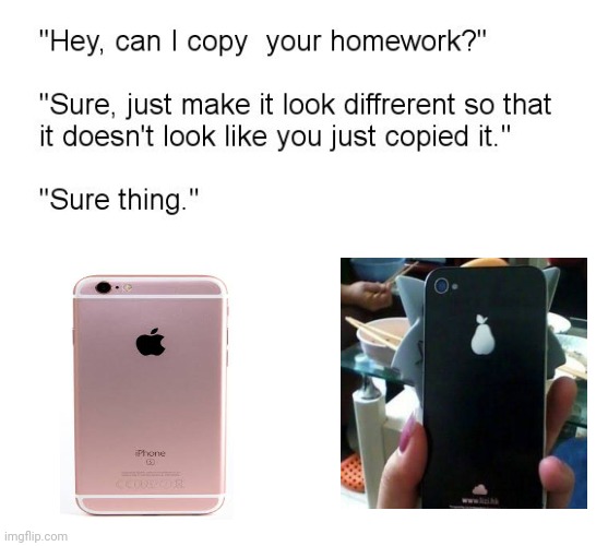 Similarly identical | image tagged in hey can i copy your homework,made in china | made w/ Imgflip meme maker