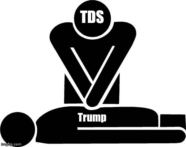 CPR | TDS Trump | image tagged in cpr | made w/ Imgflip meme maker