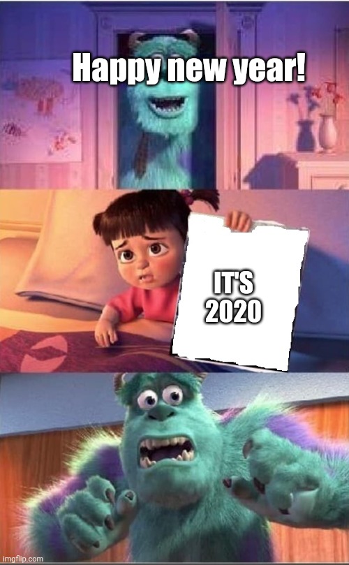 YEET | Happy new year! IT'S 2020 | image tagged in boo blank paper | made w/ Imgflip meme maker
