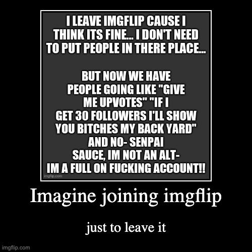 image tagged in funny,demotivationals | made w/ Imgflip demotivational maker