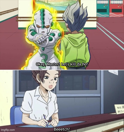 image tagged in ok master let's kill da ho | made w/ Imgflip meme maker