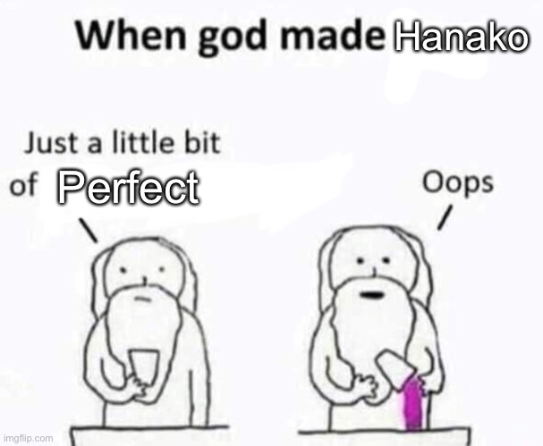 I simp for him, but do I regret it? No | Hanako; Perfect | made w/ Imgflip meme maker