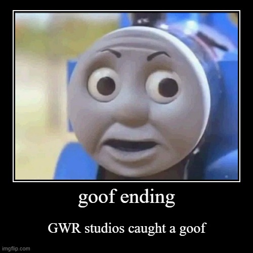 thomas: all endings | image tagged in funny,demotivationals | made w/ Imgflip demotivational maker