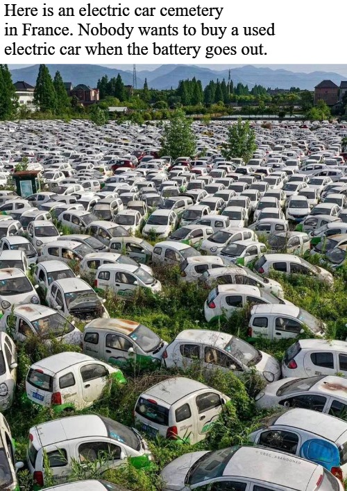 Electric car cemetery in France Imgflip
