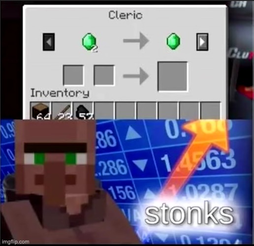 Villager Stonks | image tagged in stonks | made w/ Imgflip meme maker