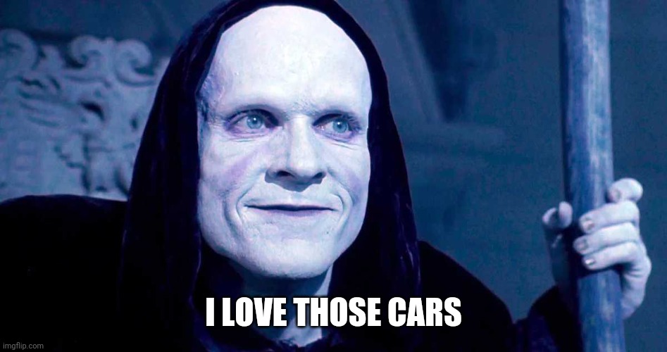 I LOVE THOSE CARS | made w/ Imgflip meme maker