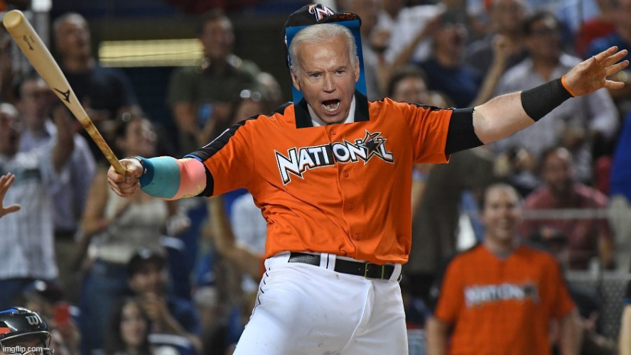 Glory Dazed and Confused | image tagged in biden,baseball,home run | made w/ Imgflip meme maker