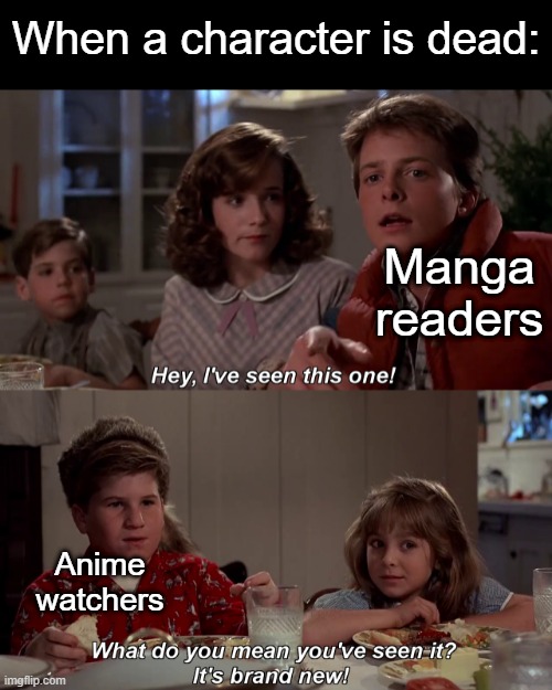 mai sakurajima | When a character is dead:; Manga readers; Anime watchers | image tagged in rdndobgs | made w/ Imgflip meme maker